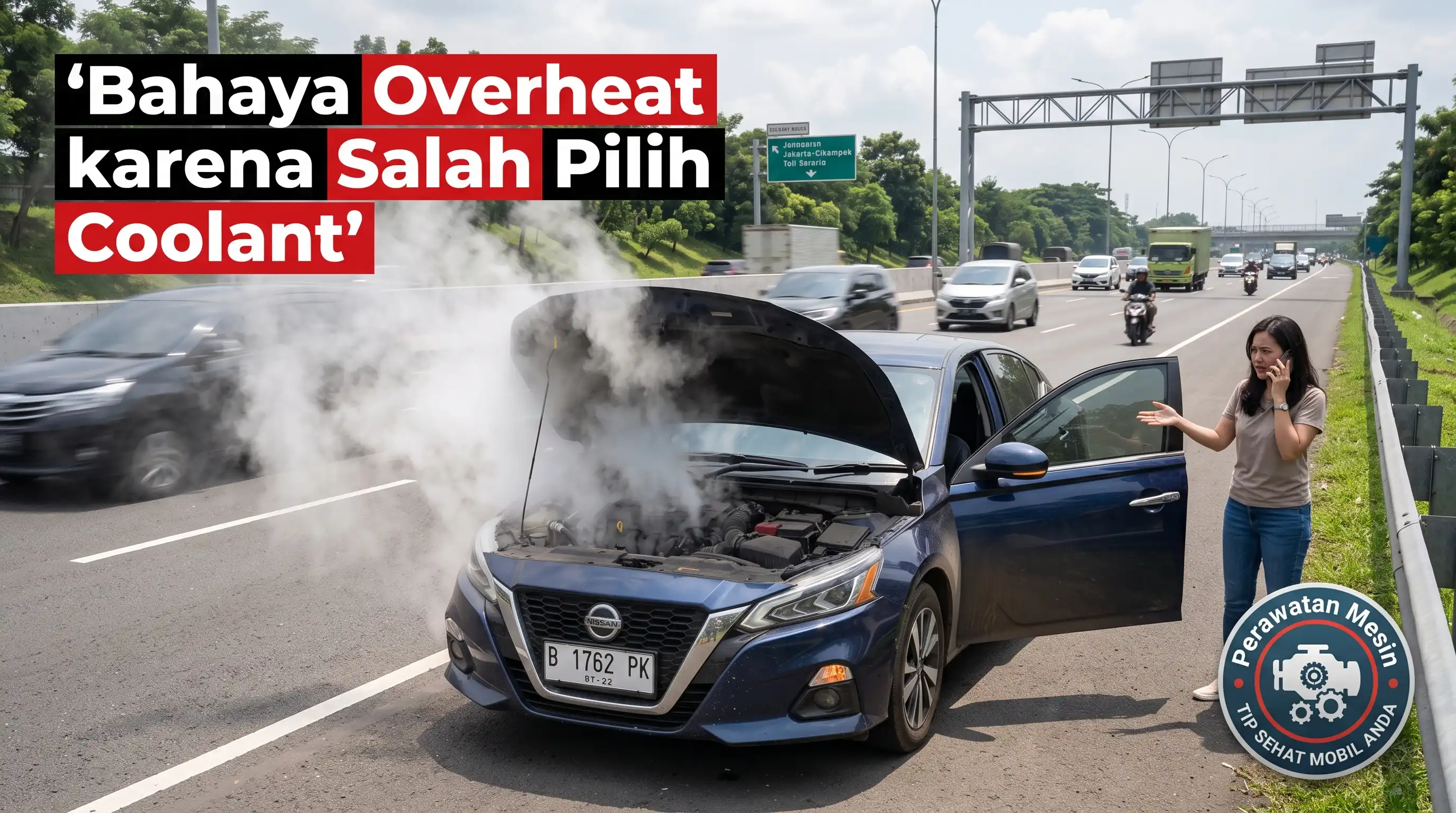 Ini Bahaya Overheat karena Salah Pilih Coolant